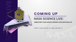NASA Science Live: Webb’s First Year [Episode 47]